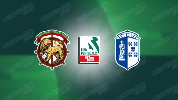 NHẬN ĐỊNH MARITIMO VS VIZELA, 02H30 NGÀY 17/5